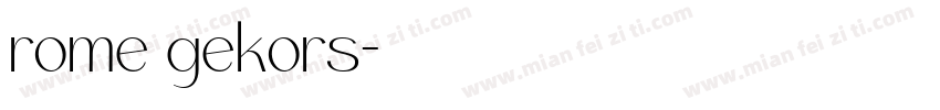 rome gekors字体转换